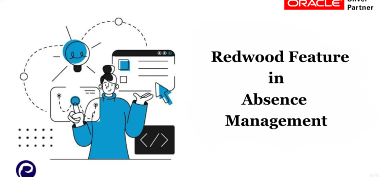 Redwood Feature in Absence Management