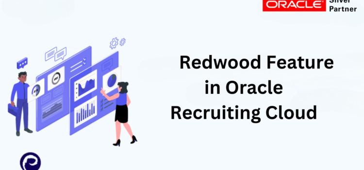 Redwood Feature in Oracle Recruiting Cloud