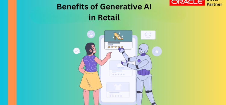 Benefits of Generative AI in Retail