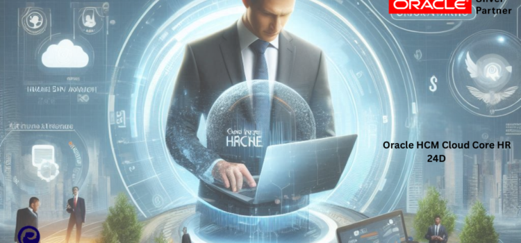 Oracle HCM Cloud Core HR 24D