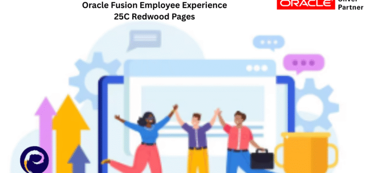 Oracle Fusion Employee Experience 25C Redwood Pages