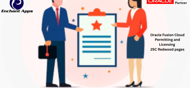 Oracle Fusion Cloud Permitting and Licensing 25C Redwood pages Oracle Fusion Cloud Permitting and Licensing 25C Redwood pages