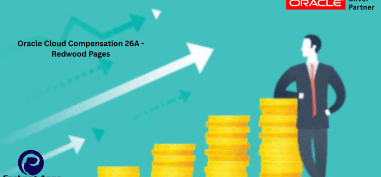 Oracle Cloud Compensation 26A – Redwood Pages