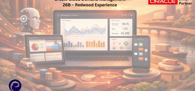 Oracle Cloud Demand Management 26B – Redwood Experience