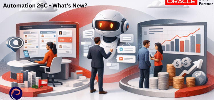 Oracle Fusion Cloud Salesforce Automation 26C – What’s New?